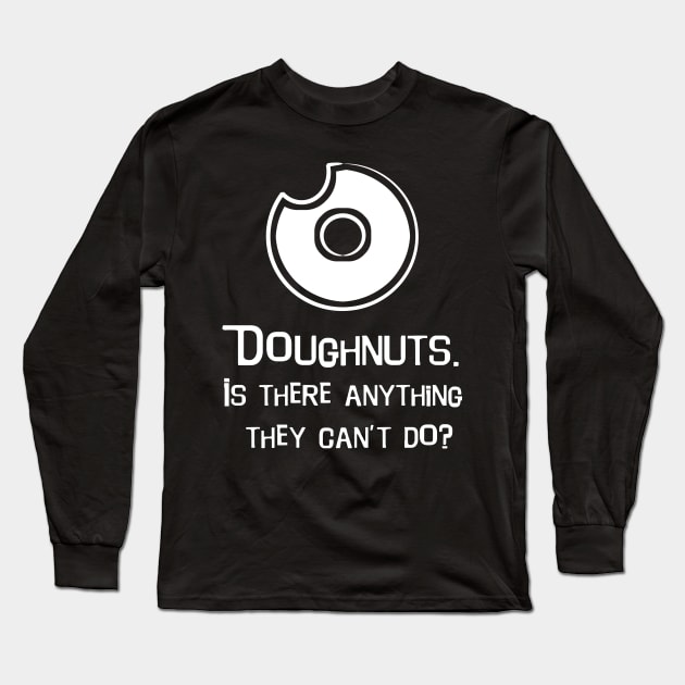 Doughnuts Long Sleeve T-Shirt by The ESO Network